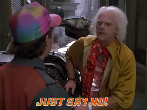 Just say no