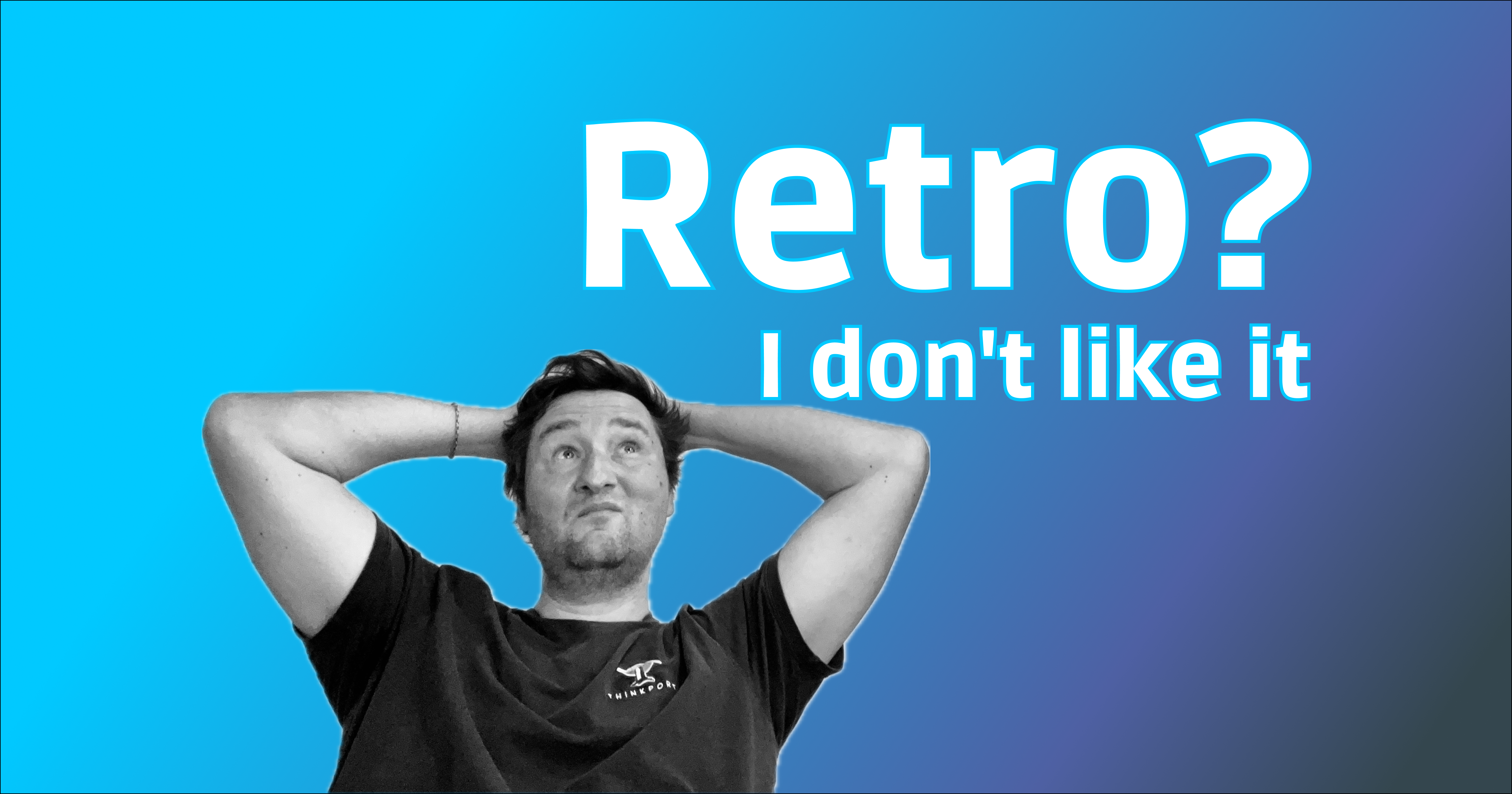 Why Good Retrospectives Still Feel Like a Chore